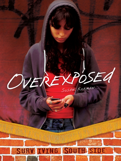 Title details for Overexposed by Susan Korman - Available